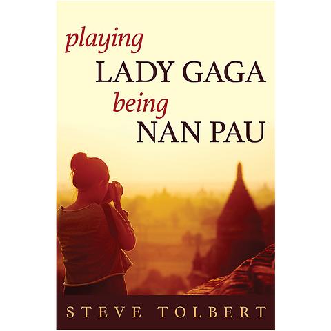 Playing Lady Gaga, Being Nan Pau